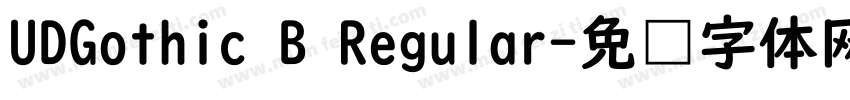 UDGothic B Regular字体转换